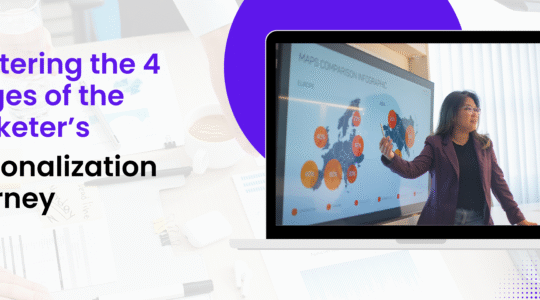 4 stages of the marketer’s personalization journey